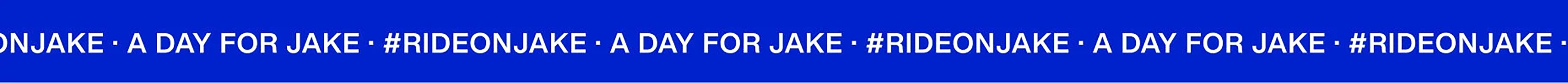 #RIDEONJAKE banner